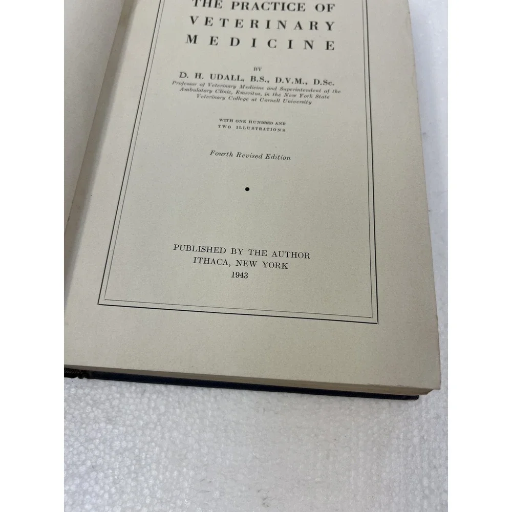 The Practice of Veterinary Medicine by D. H. Udall 1943 4th Ed HC cattle disease